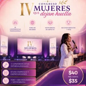 IV Congreso Mujeres que Dejan Huella